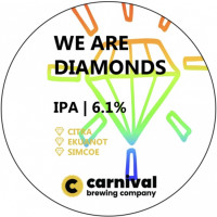 Carnival Brewing Company We Are Diamonds