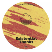 Cloudwater Brew Co Existential Thanks