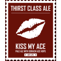 Thirst Class Ale Kiss My Ace