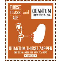 Thirst Class Ale Quantum Thirst Zapper