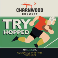 Charnwood Brewery Try Hopped