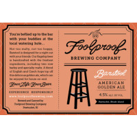 Foolproof Brewing Company Barstool Golden Ale