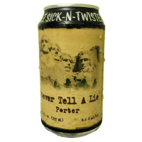 Sick-N-Twisted Brewing Company Never Tell A Lie Porter
