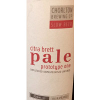 Chorlton Brewing Company Citra Brett Pale Prototype One