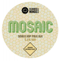 Clouded Minds Brewing Co. Mosaic