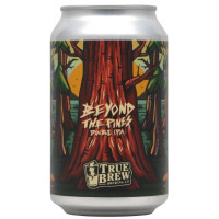 True Brew Brewing Company Beyond the Pines