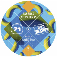 71 Brewing Bananas No Pyjamas