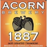 Acorn Brewery 1887 (God Created Tangerine)