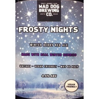Mad Dog Brewing Co. Frosty Nights