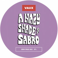 Vaux Beer A Hazy Shade Of Sabro