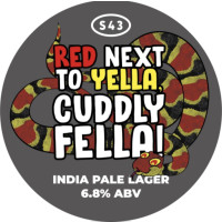 S43 Brewery Red Next to Yella, Cuddly Fella!
