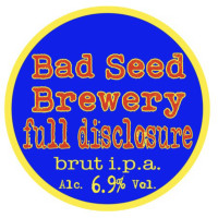 Bad Seed Brewery Full Disclosure