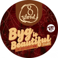 8 Wired Brewing Byg is Beautiful