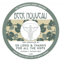 Beer Nouveau So Long & Thanks For All the Hops
