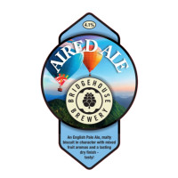 Bridgehouse Brewery Aired Ale