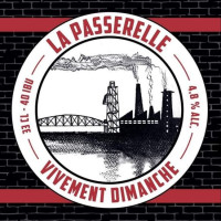 Vivement Dimanche - Brasserie Artisanale La Passerelle