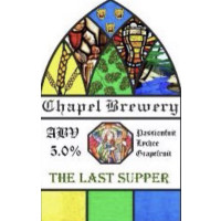 Chapel Brewery Last Supper
