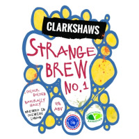 Clarkshaws Strange Brew #1