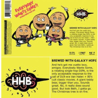 Hoof Hearted Brewing Everybody Wants Some *Galaxy*