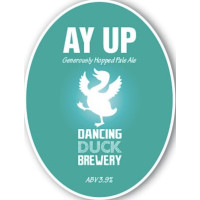 Dancing Duck Brewery Ay Up / Ey Up