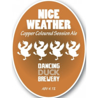 Dancing Duck Brewery Nice Weather