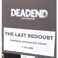 Dead End Brew Machine The Last Redoubt