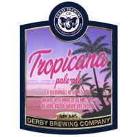 Derby Brewing Tropicana