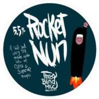 Three Blind Mice Brewery Rocket Nun