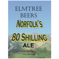 Elmtree Beers Norfolk's 80 Shilling Ale