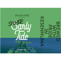 Black Tide Brewing Super Early Tide