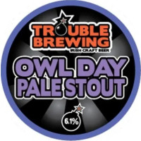 Trouble Brewing Owl Day Pale Stout