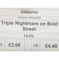 Gibberish Brewpub Triple Nightmare On Bold Street