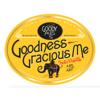 Goody Ales Goodness Gracious Me