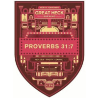 Great Heck Brewing Proverbs 31:7