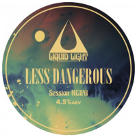 Liquid Light Brewing Company Less Dangerous