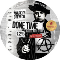 Anarchy Brew Co. Done Time - Bourbon