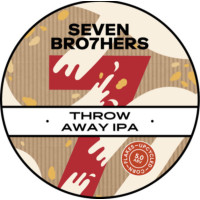 Seven Bro7hers Brewery Throw Away IPA