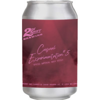 2nd Shift Brewing Casual Experimentation #5