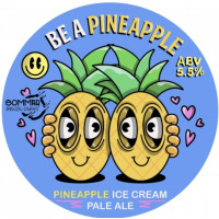 Sommar Brewing Company Be a Pineapple