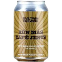 Evil Twin Brewing Aún Más Café Jesús