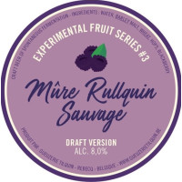 Gueuzerie Tilquin Experimental Fruit Series #3 - Mûre Rullquin Sauvage - Draft Version