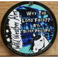 Wild Weather Ales Why The Long Face?