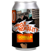 Gorilla Cerveceria Berlin Mob Mentality