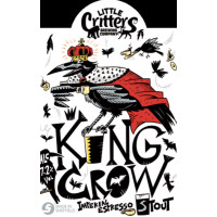 Little Critters Brewing Co. King Crow