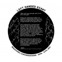 Left Handed Giant Brewing Co. Breathing: Conversations