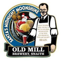 Old Mill Brewery Santas Midnight Moonshine