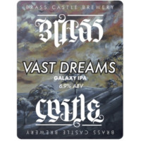 Brass Castle Brewery Vast Dreams
