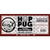 Brouwerij Hoppug Yer Bum's Oot the Windae