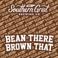 Southern Grist Brewing Company Bean There, Brown That