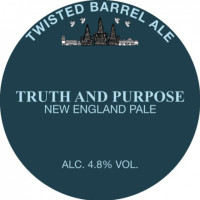Twisted Barrel Ale Truth and Purpose